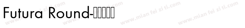 Futura Round字体转换